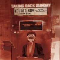 Taking Back Sunday – ‘Louder Now’ (Warner) Released 24/04/06